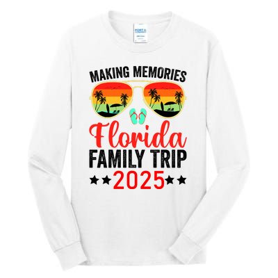 2025 Florida Family Trip Vacation Tall Long Sleeve T-Shirt