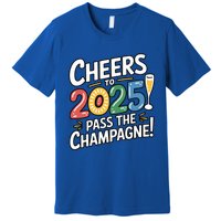 2025 Funny New Year Champagne Celebration! Cheers 2025 Cool Gift Premium T-Shirt