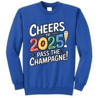 2025 Funny New Year Champagne Celebration! Cheers 2025 Cool Gift Tall Sweatshirt