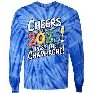 2025 Funny New Year Champagne Celebration! Cheers 2025 Cool Gift Tie-Dye Long Sleeve Shirt