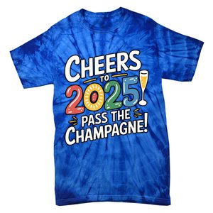 2025 Funny New Year Champagne Celebration! Cheers 2025 Cool Gift Tie-Dye T-Shirt