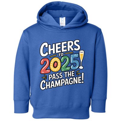2025 Funny New Year Champagne Celebration! Cheers 2025 Cool Gift Toddler Hoodie