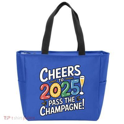 2025 Funny New Year Champagne Celebration! Cheers 2025 Cool Gift Zip Tote Bag