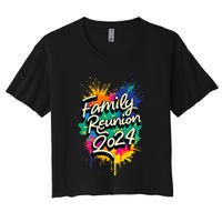 2024 Family Reunion Matching Group Women's Crop Top Tee