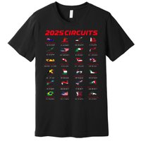 2025 Formula Racing Track Formula Race Circuits 2025 Premium T-Shirt