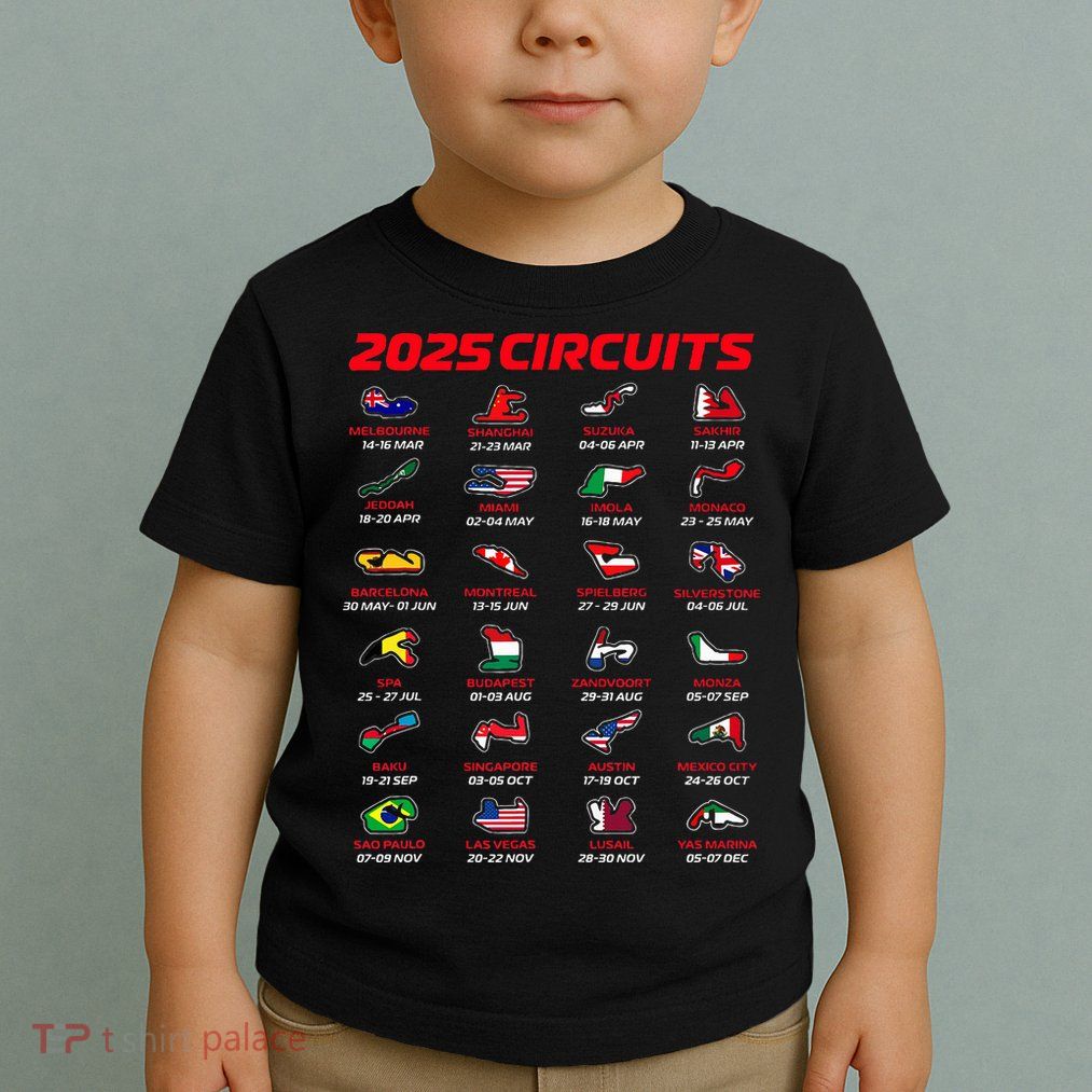 2025 Formula Racing Track Formula Race Circuits 2025 Toddler T-Shirt