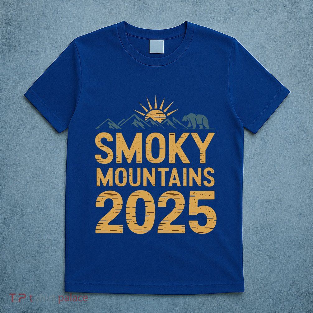 2025 Family Vacation Smoky Mountains Tennessee Souvenirs Gift T-Shirt