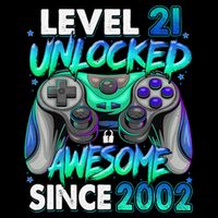 21st Gaming Birthday gift Level 21 Unlocked Awesome Video Game 2002 Birthday Cooling Performance Crew T-Shirt