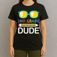 2nd Grade Dude Glasses Back School First Day Of School T-Shirt