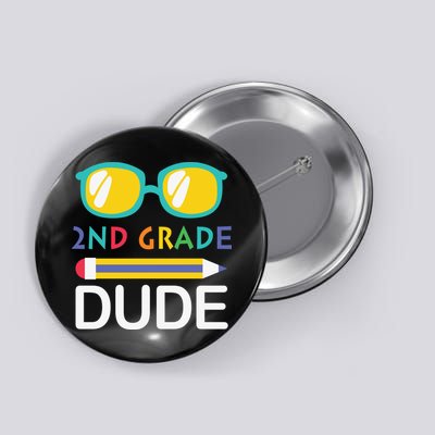 2nd Grade Dude Glasses Back School First Day Of School Button
