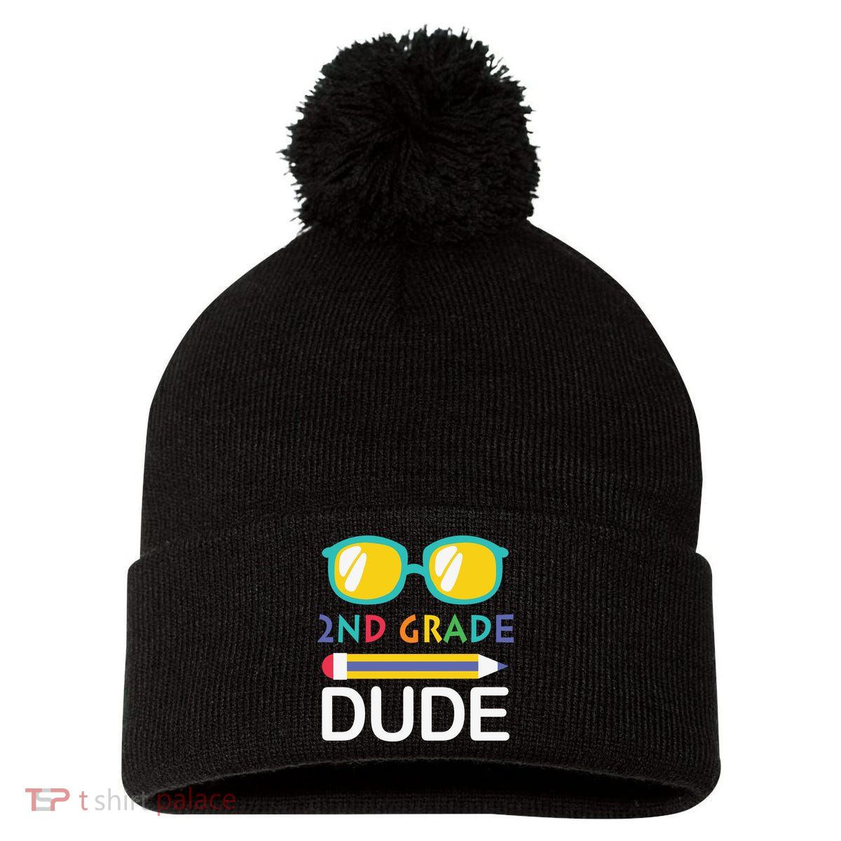 2nd Grade Dude Glasses Back School First Day Of School Pom Pom 12in Knit Beanie