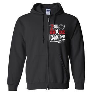 2nd Grade Game On First Day Of School Baseball Second Grade Full Zip Hoodie