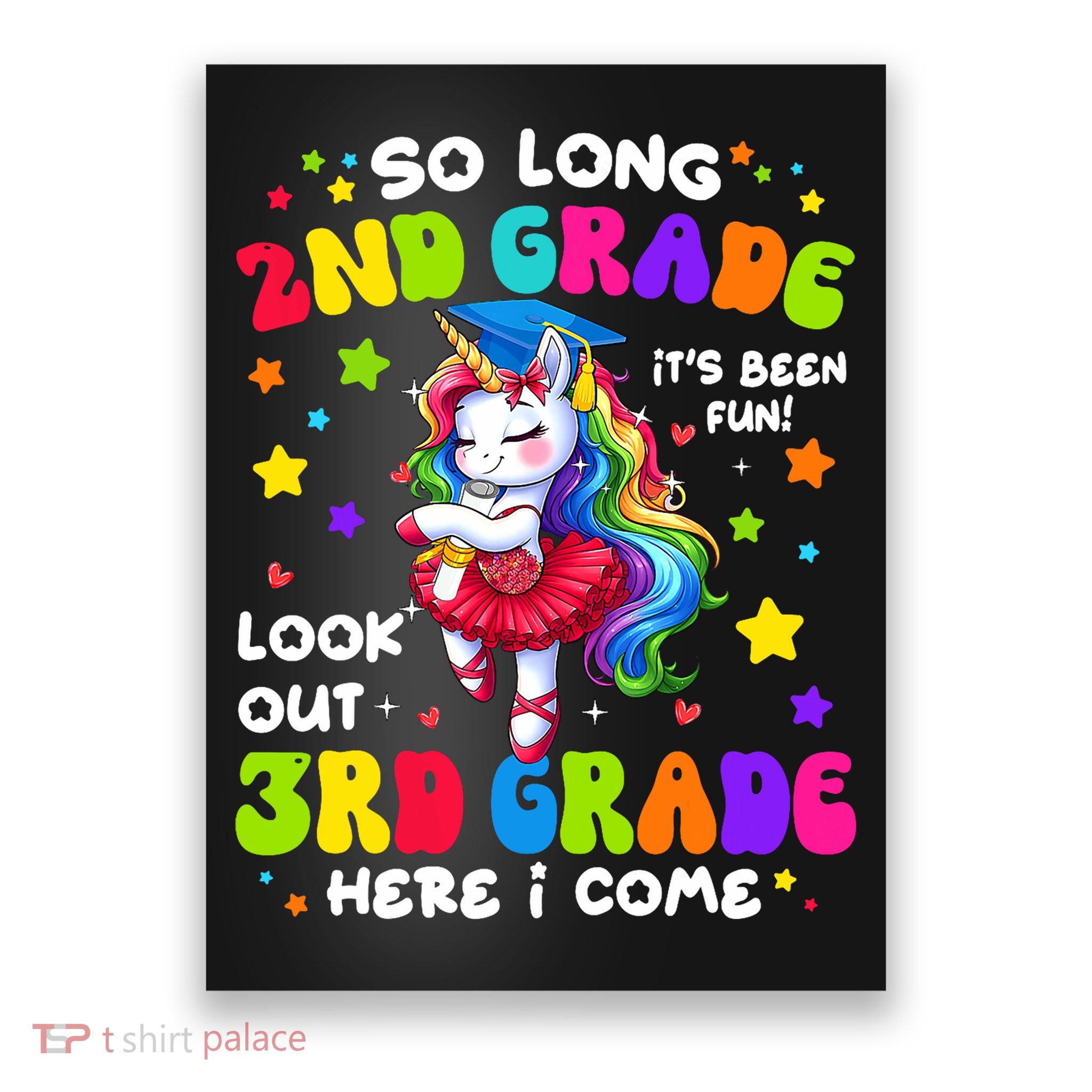 2nd Grade Graduation Girl 3rd Grade Here I Come Unicorn Grad  Poster