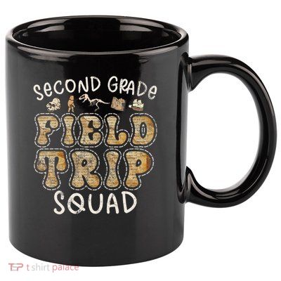 2nd Grade History Museum Field Trip Squad Teacher Student 11oz C Handle Ceramic Mug