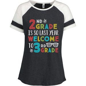 2nd Grade Is So Last Year Welcome To 3rd Grade Teachers Gift Enza Ladies Jersey Colorblock Tee