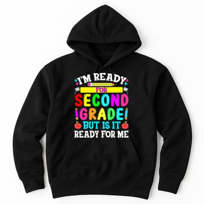 2nd Grade I'm Ready For Second Grade Back To School Hoodie