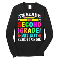 2nd Grade I'm Ready For Second Grade Back To School Long Sleeve Shirt