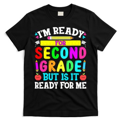 2nd Grade I'm Ready For Second Grade Back To School T-Shirt