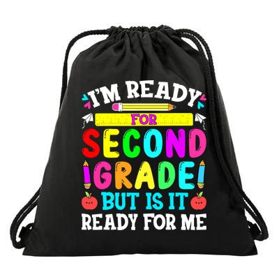 2nd Grade I'm Ready For Second Grade Back To School Drawstring Bag
