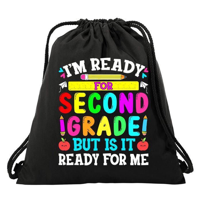 2nd Grade I'm Ready For Second Grade Back To School Drawstring Bag