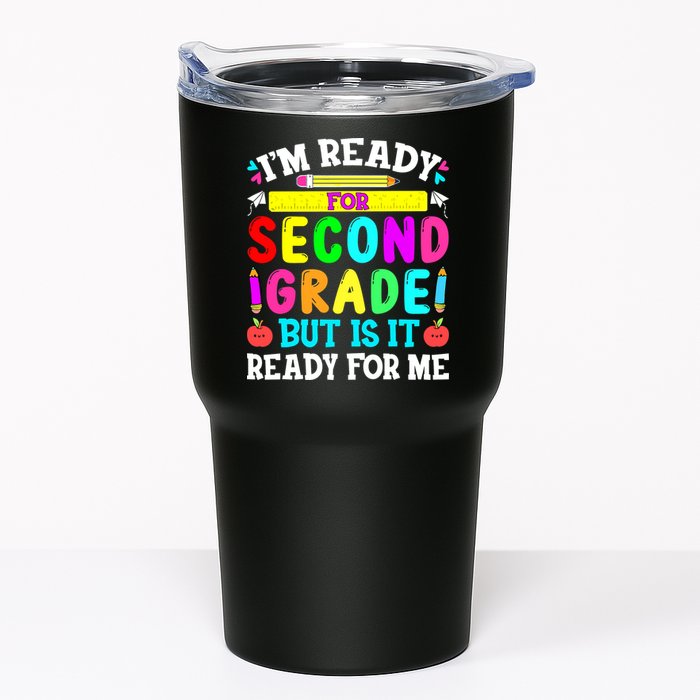 2nd Grade I'm Ready For Second Grade Back To School Tumbler