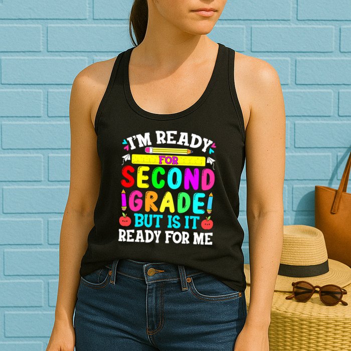 2nd Grade I'm Ready For Second Grade Back To School Womens Tank Top
