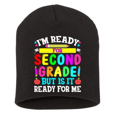 2nd Grade I'm Ready For Second Grade Back To School Short Acrylic Beanie