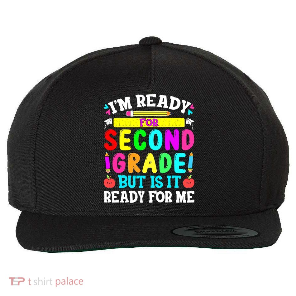 2nd Grade I'm Ready For Second Grade Back To School Wool Snapback Cap