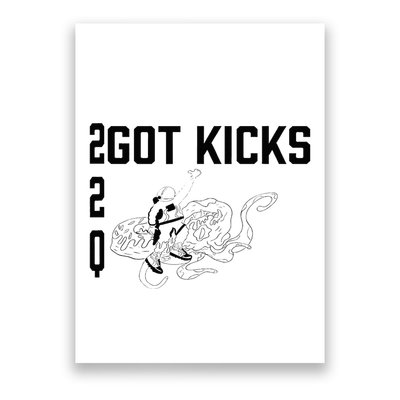 22q Got Kicks Spaceman Poster