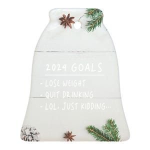 2024 Goals Lose Weight Quit Drinking Lol Just Kidding Ceramic Bell Ornament