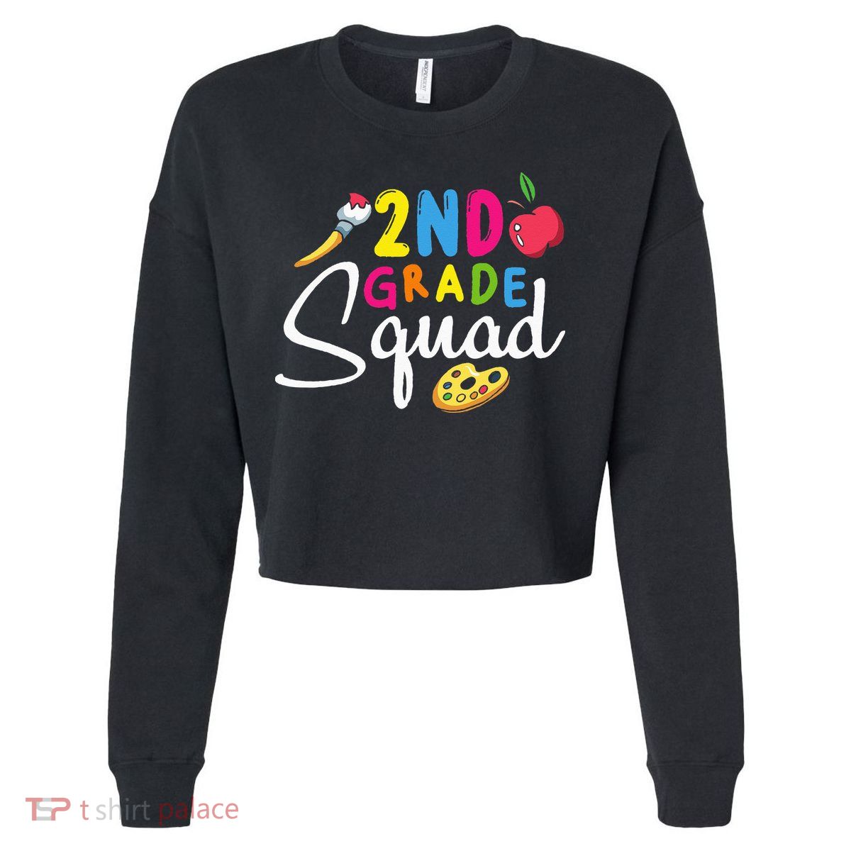 2nd Grade Squad Second Teacher Student Team Back To School Cropped Pullover Crew