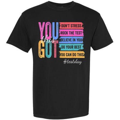 2You Got This DonT Stress Rock The Test Test Day Garment-Dyed Heavyweight T-Shirt