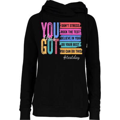 2You Got This DonT Stress Rock The Test Test Day Womens Funnel Neck Pullover Hood