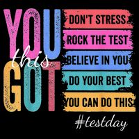 2You Got This DonT Stress Rock The Test Test Day 16 in Basic Backpack