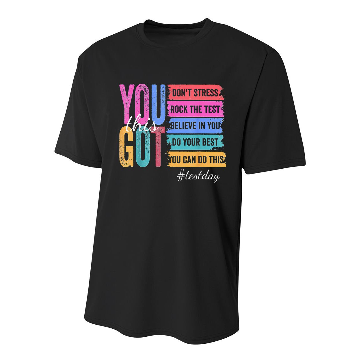 2You Got This DonT Stress Rock The Test Test Day Youth Performance Sprint T-Shirt
