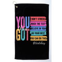 2You Got This DonT Stress Rock The Test Test Day Golf Towel