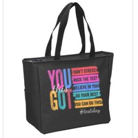 2You Got This DonT Stress Rock The Test Test Day Zip Tote Bag