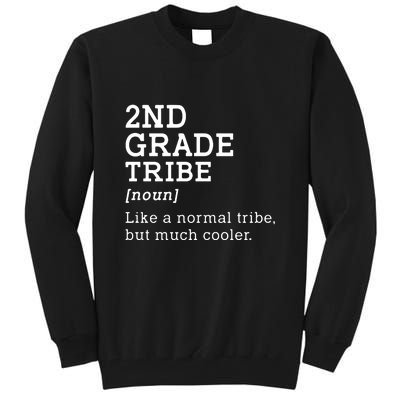 2nd Grade Tribe Back To School Teacher Second Grade Team Gift Tall Sweatshirt