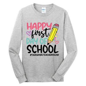 2Nd Grade Teacher Squad Happy First Day Of School Cool Gift Tall Long Sleeve T-Shirt