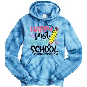 2Nd Grade Teacher Squad Happy First Day Of School Cool Gift Tie Dye Hoodie