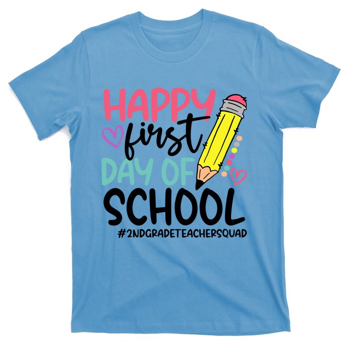 2Nd Grade Teacher Squad Happy First Day Of School Cool Gift T-Shirt