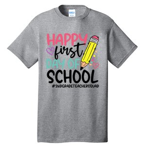 2Nd Grade Teacher Squad Happy First Day Of School Cool Gift Tall T-Shirt