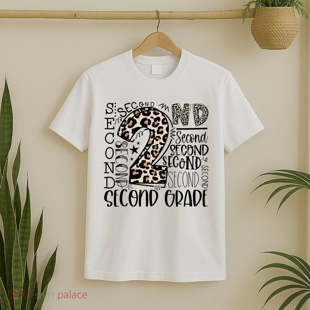 2nd Grade Typography Second Grade Teacher Back To School T-Shirt
