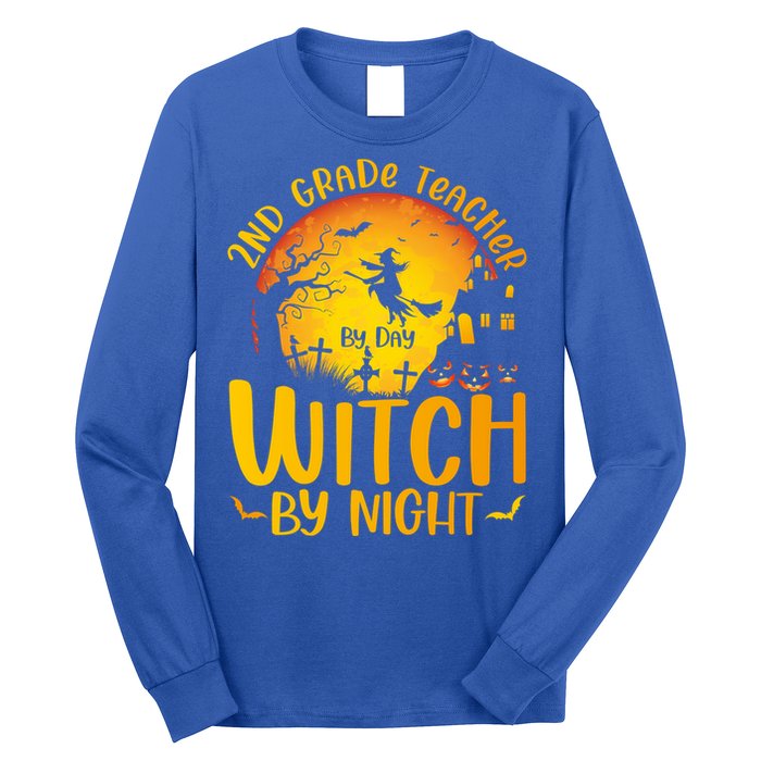 2Nd Grade Teacher By Day Witch By Night Teacher Halloween Funny Gift Long Sleeve Shirt