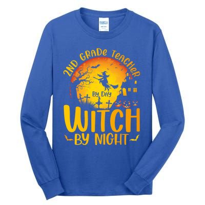 2Nd Grade Teacher By Day Witch By Night Teacher Halloween Funny Gift Tall Long Sleeve T-Shirt