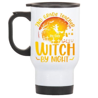 2Nd Grade Teacher By Day Witch By Night Teacher Halloween Funny Gift Stainless Steel Travel Mug