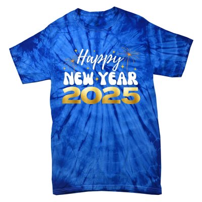 2025 Happy New Year Family Reunion Party New Year’S Eve Gift Tie-Dye T-Shirt