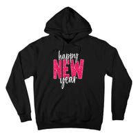 2025 Happy New Year Celebration 2025 Party Family Matching Tall Hoodie