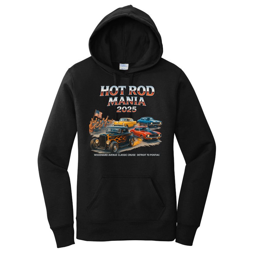 2025 Hot Rod Mania Cruise Woodward Ave Classic Cars Women's Pullover Hoodie
