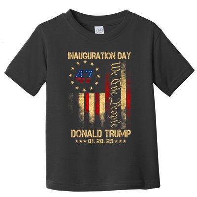2025 Inauguration Day We The People President Trump 47 Toddler T-Shirt